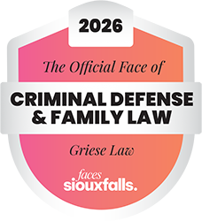 2026 | The Official Face of Criminal Defense & Family Law | Griese Law | faces siouxfalls.